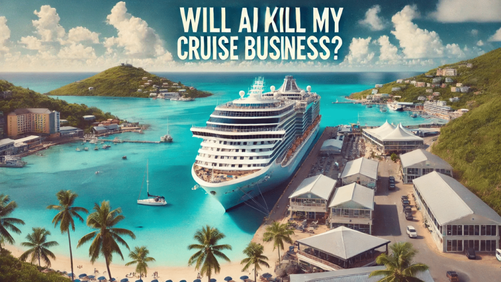 Will AI kill my wife's cruise business?